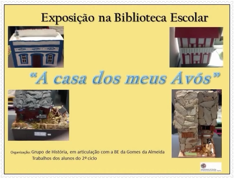 Exposição/Concurso "A Casa Dos Meus Avós"