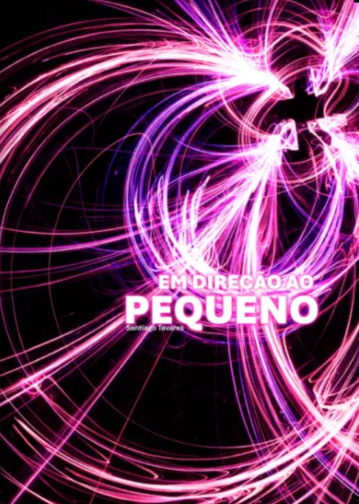 Em direção ao pequeno